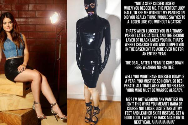 lucy hale latex cruel slave chastity captions