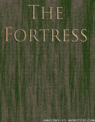 Amazones and Monster - The fortress