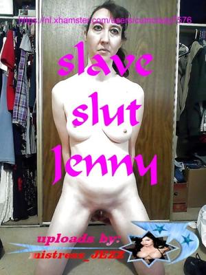 slave slut Jenny